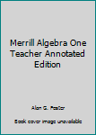 Hardcover Merrill Algebra One Teacher Annotated Edition Book