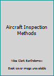 Hardcover Aircraft Inspection Methods Book