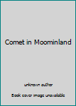 Unknown Binding Comet in Moominland Book