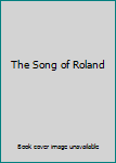 Hardcover The Song of Roland Book