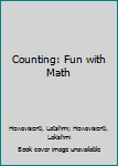 Hardcover Counting: Fun with Math Book