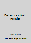 Pocket Book Det andra målet : noveller Book