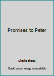 Hardcover Promises to Peter Book