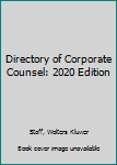 Hardcover Directory of Corporate Counsel: 2020 Edition Book