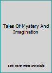 Tales Of Mystery And Imagination