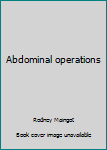 Unknown Binding Abdominal operations Book