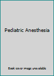 Hardcover Pediatric Anesthesia Book