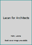 Paperback Lacan for Architects Book