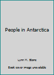 Library Binding People in Antarctica Book