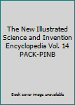Unknown Binding The New Illustrated Science and Invention Encyclopedia Vol. 14 PACK-PINB Book