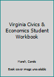 Paperback Virginia Civics & Economics Student Workbook Book