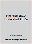 CD-ROM Mm MGR IRCD Understnd Art 8e Book