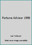 Hardcover Fortune Advisor 1998 Book