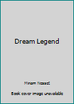 Paperback Dream Legend Book