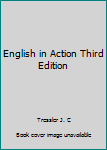 Unknown Binding English in Action Third Edition Book