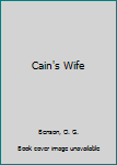 Hardcover Cain's Wife Book