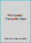 Tranquility Classics