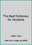 Paperback The Best Dictionary for Students Book