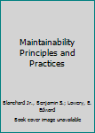 Hardcover Maintainability Principles and Practices Book