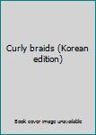 Paperback Curly braids (Korean edition) [Korean] Book
