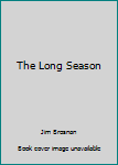 Paperback The Long Season Book