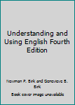 Hardcover Understanding and Using English Fourth Edition Book