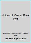 Hardcover Voices of Verse: Book Two Book