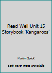 Paperback Read Well Unit 15 Storybook 'Kangaroos' Book