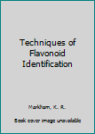 Hardcover Techniques of Flavonoid Identification Book