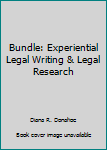 Unknown Binding Bundle: Experiential Legal Writing & Legal Research Book