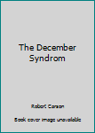 Hardcover The December Syndrom Book