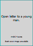 Paperback Open letter to a young man. [French] Book