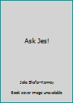 Paperback Ask Jes! Book