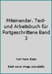 Paperback Miteinander. Text- und Arbeitsbuch für Fortgeschrittene Band 3 [German] Book