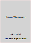 Hardcover Chaim Weizmann Book