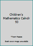 Paperback Children's Mathematics Calndr 93 Book