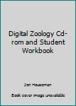 Paperback Digital Zoology Cd-rom and Student Workbook Book