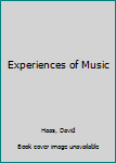 Paperback Experiences of Music Book