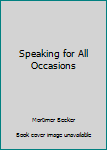 Hardcover Speaking for All Occasions Book