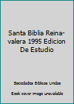Santa Biblia Reina-valera 1995 Edicion De Estudio