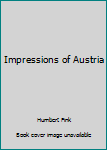 Hardcover Impressions of Austria Book