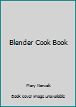 Paperback Blender Cook Book