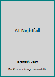 Paperback At Nightfall Book