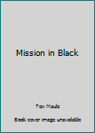 Hardcover Mission in Black Book
