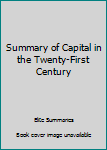 Paperback Summary of Capital in the Twenty-First Century Book