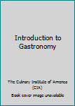 Hardcover Introduction to Gastronomy Book