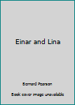 Paperback Einar and Lina Book