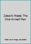 DVD Zatoichi Meets The One-Armed Man [Japanese] Book
