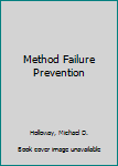 Hardcover Method Failure Prevention Book