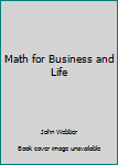 Paperback Math for Business and Life Book